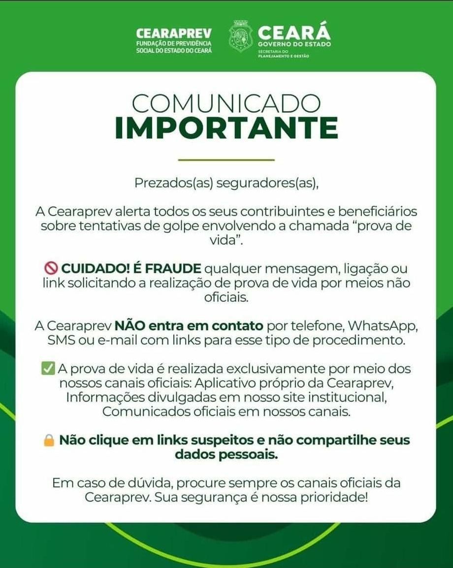 A Cearaprev Alerta: Tentativas de Golpe Envolvendo a “Prova de Vida”