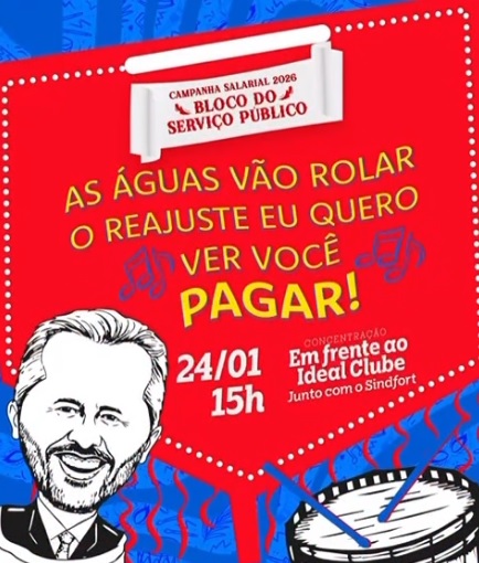 FUASPEC organiza bloco de Carnaval em protesto pelo reajuste do servidor público do Ceará. 